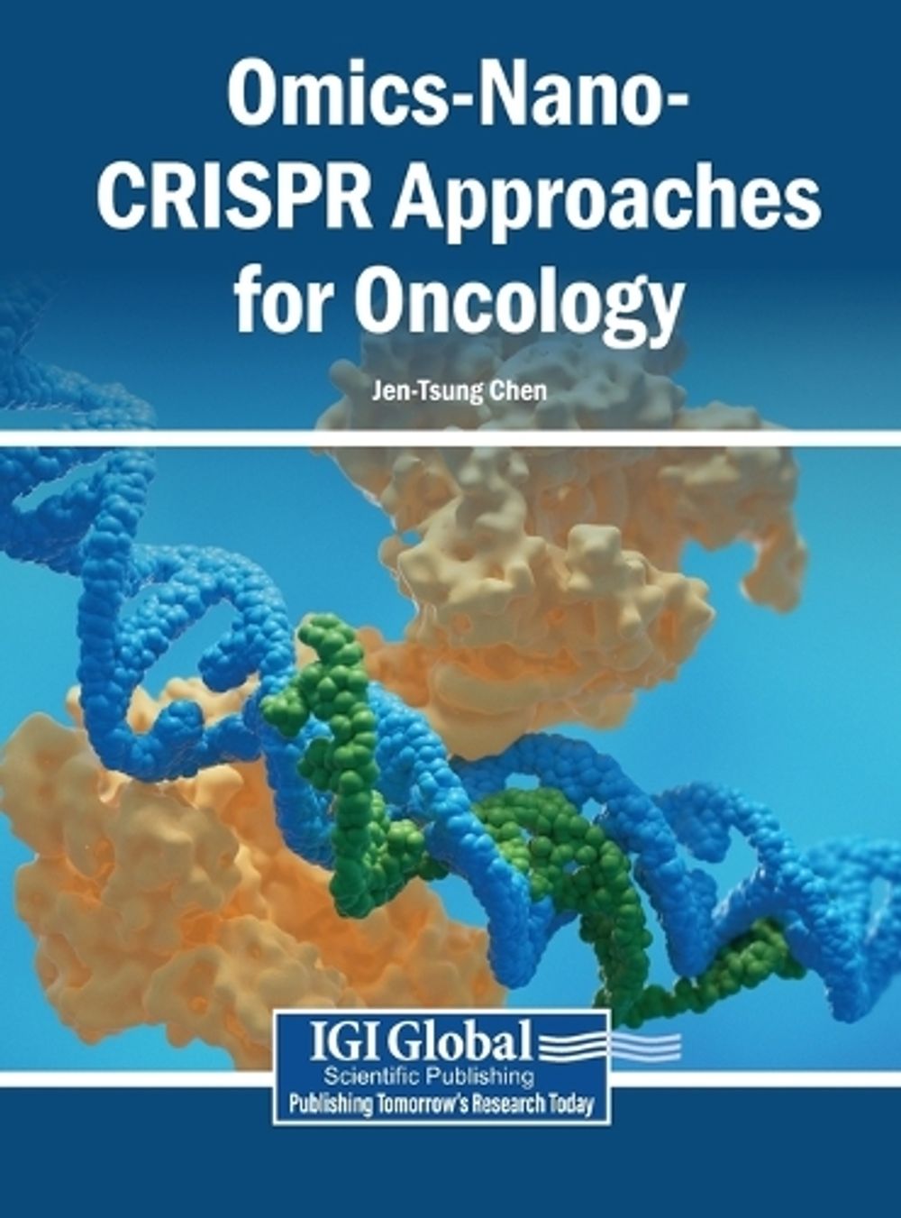 Omics-Nano-Crispr Approaches for Oncology by Jen-Tsung Chen - ISBN: 9798337397153