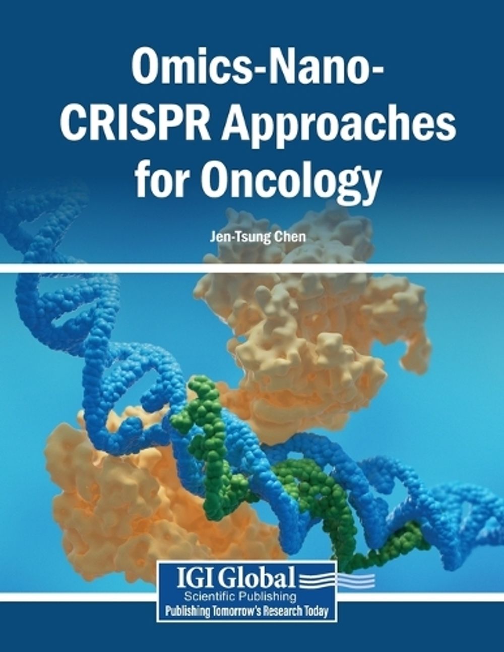 Omics-Nano-CRISPR Approaches for Oncology by Jen-Tsung Chen - ISBN: 9798337397160