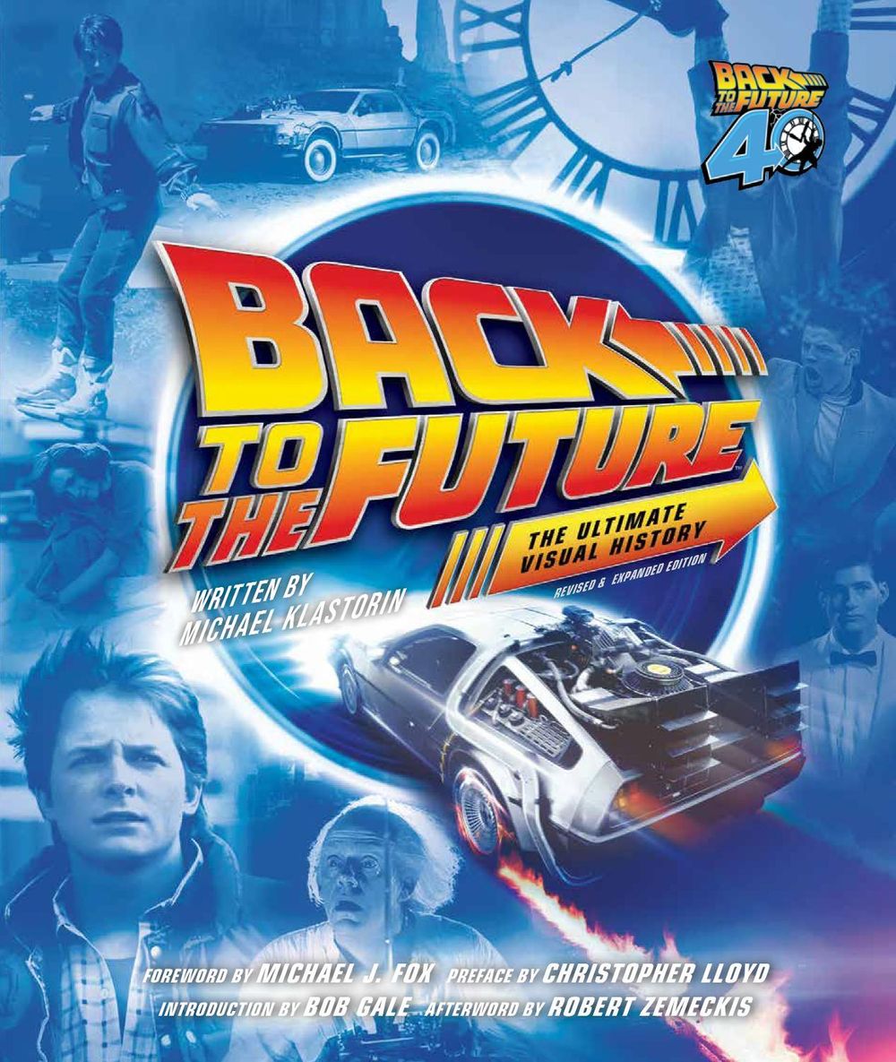 Back to the Future Ultimate Visual History by Michael Klastorin - ISBN: 9798337400051