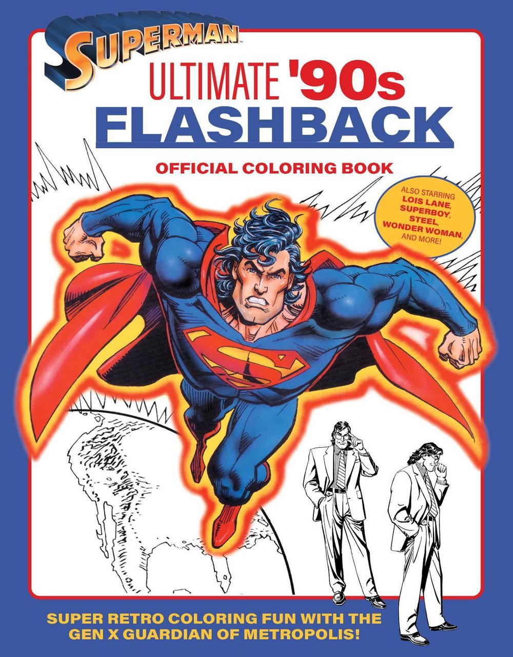 Superman: Ultimate '90s Flashback Official Coloring Book by insight editions - ISBN: 9798337400525