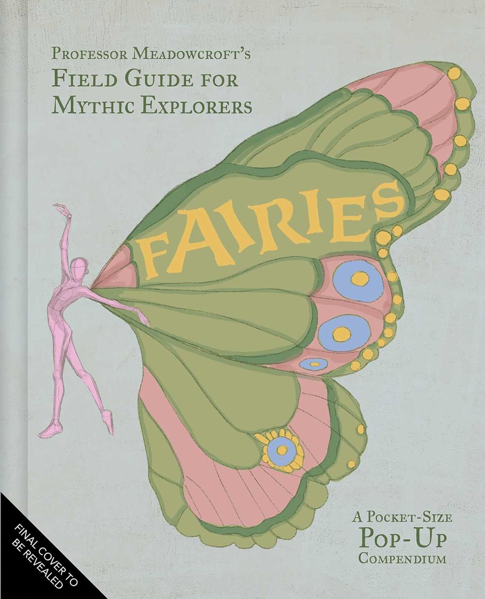Professor Meadowcroft's Field Guide to Fairies by Stacia Deutsch - ISBN: 9798337401096