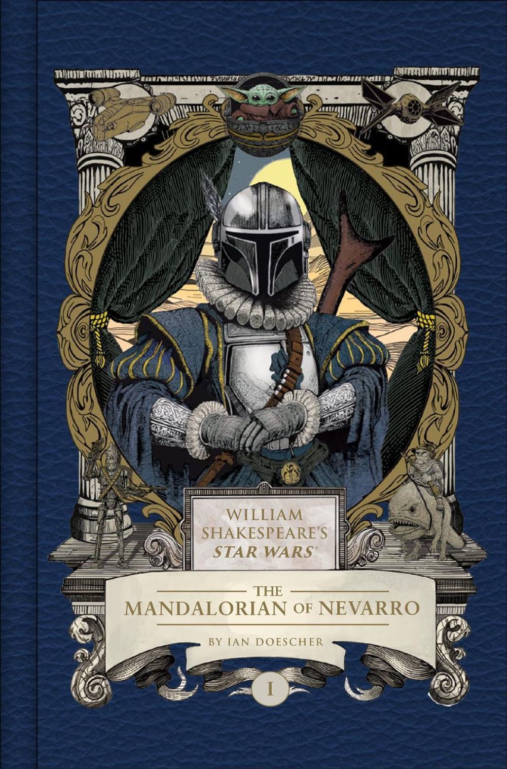 William Shakespeare's Star Wars: The Mandalorian of Nevarro by Ian Doescher - ISBN: 9798337402659