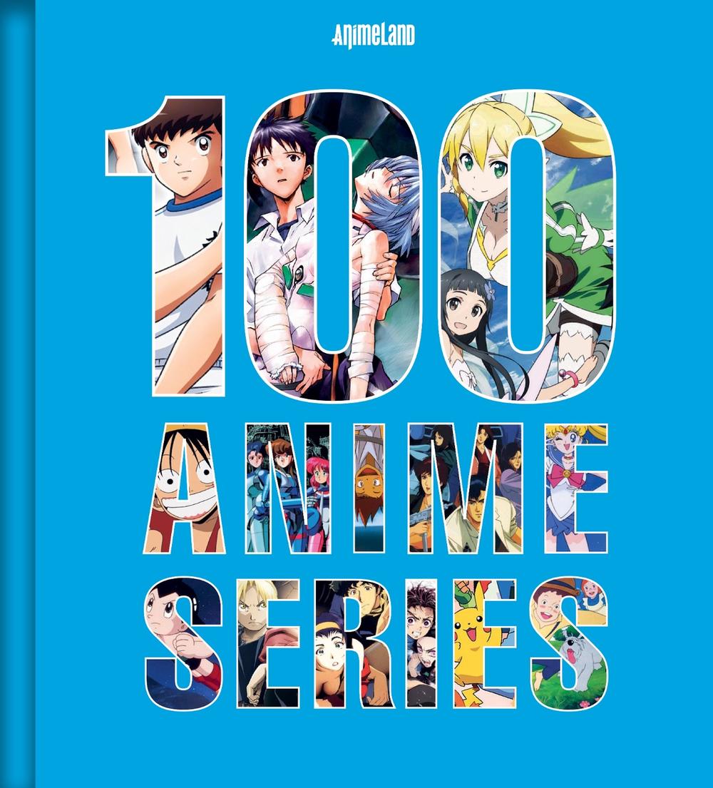 100 Essential Anime by AnimeLand - ISBN: 9798337404424