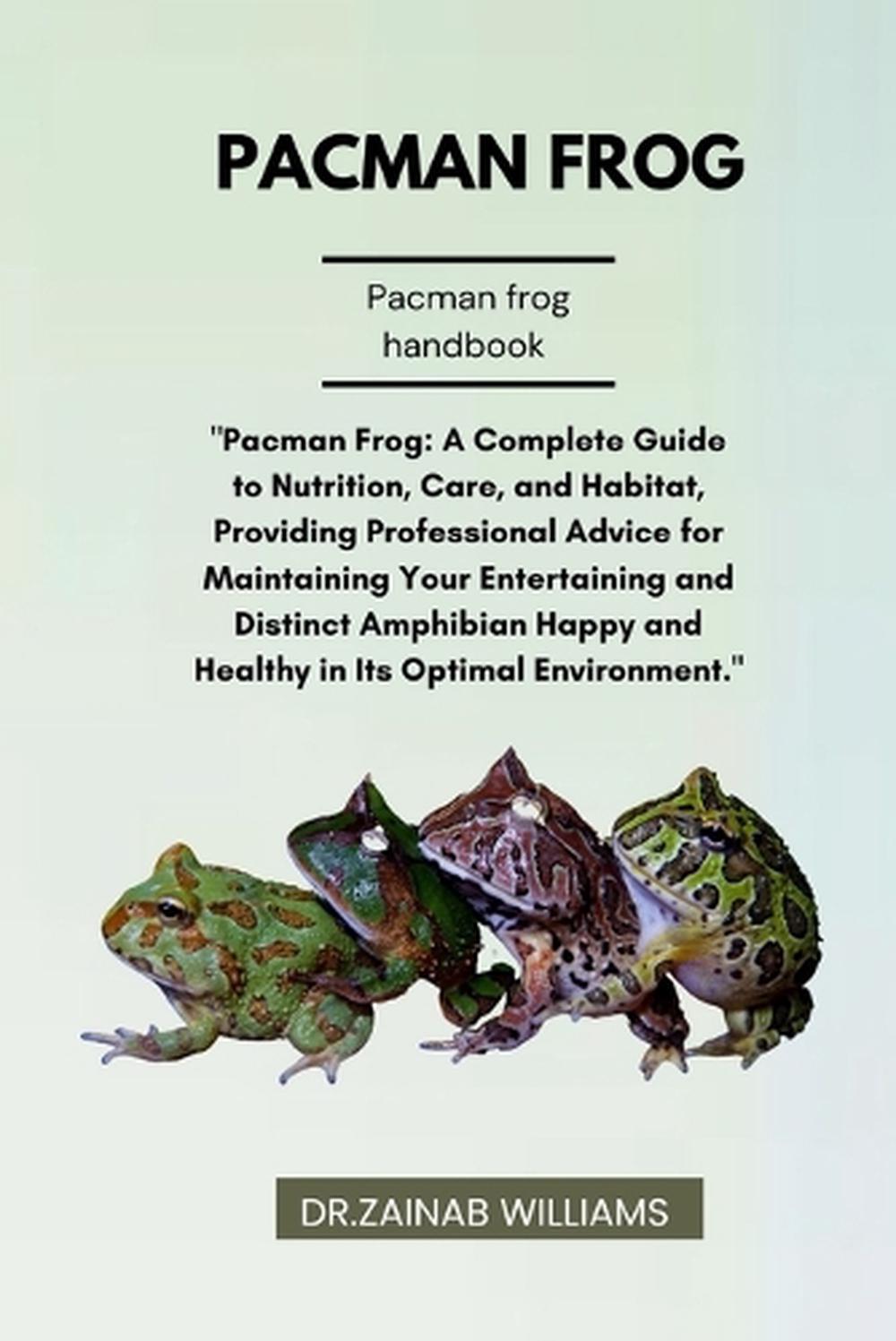 Pacman Frog by Dr Zainab Williams - ISBN: 9798339531258