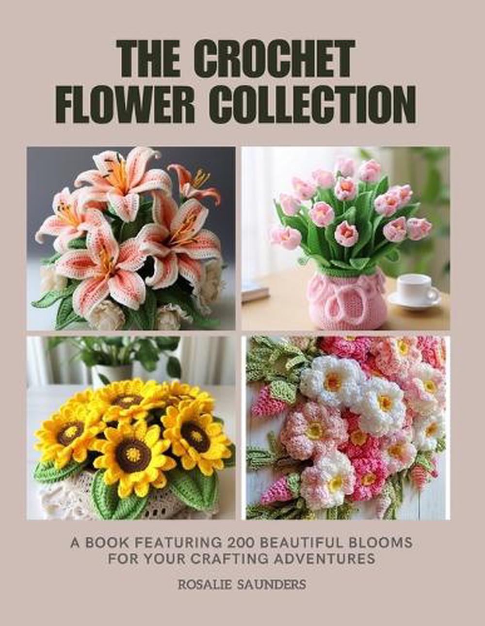 The Crochet Flower Collection, 9798339990123