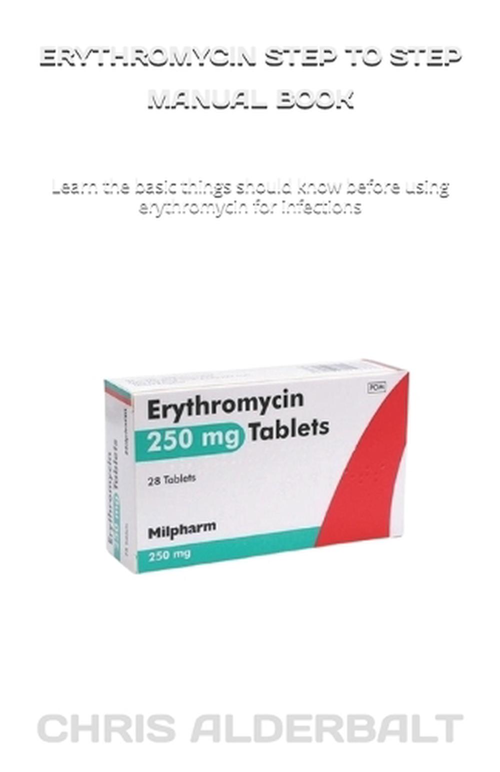 Erythromycin Step to Step Manual Book, 9798340293138