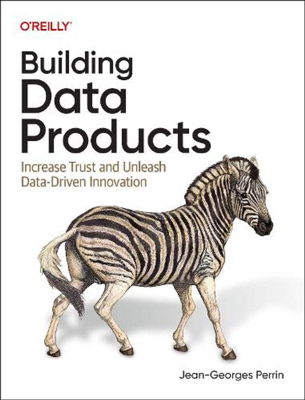 Building Data Products by Jean-Georges Perrin - ISBN: 9798341629400