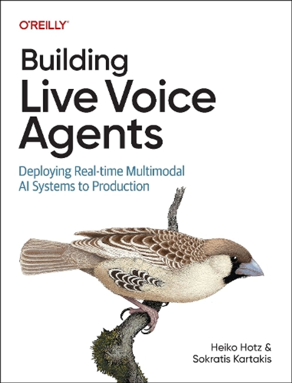 Building Live Voice Agents by Heiko Hotz - ISBN: 9798341661127