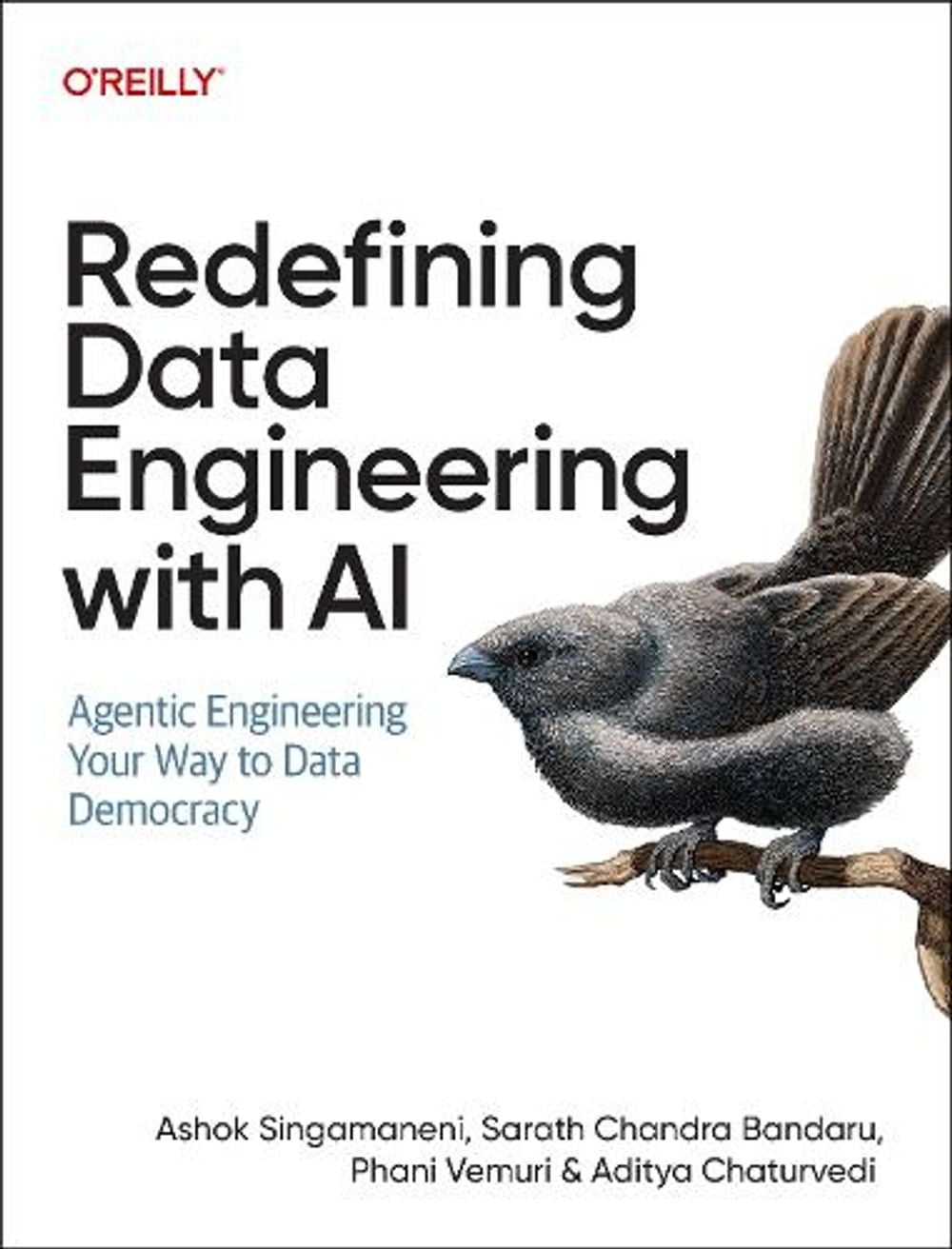 Redefining Data Engineering with AI by Ashok Singamaneni - ISBN: 9798341672840