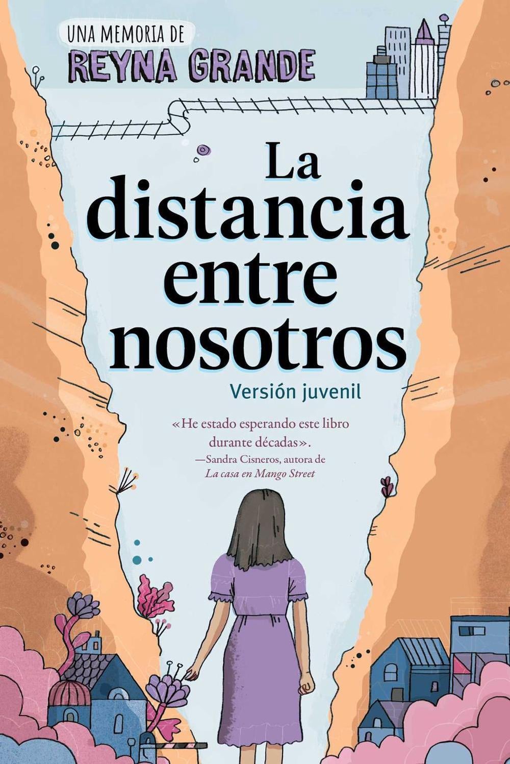 La distancia entre nosotros (The Distance Between Us) by Reyna Grande - ISBN: 9798347102648