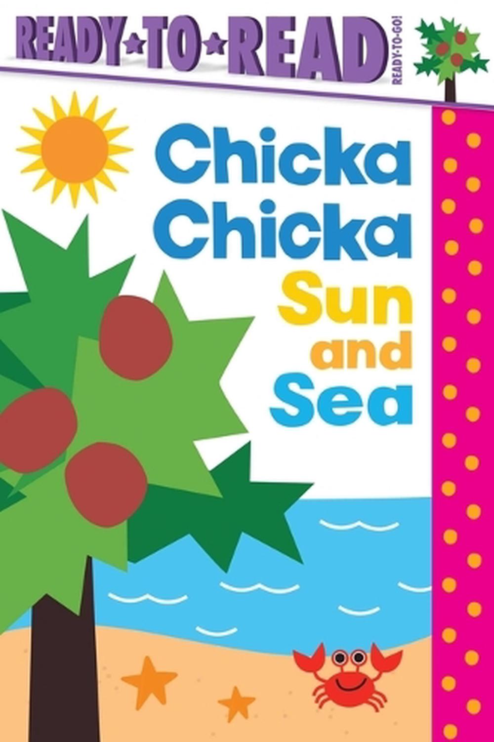 Chicka Chicka Sun and Sea by Daniel Roode - ISBN: 9798347104116