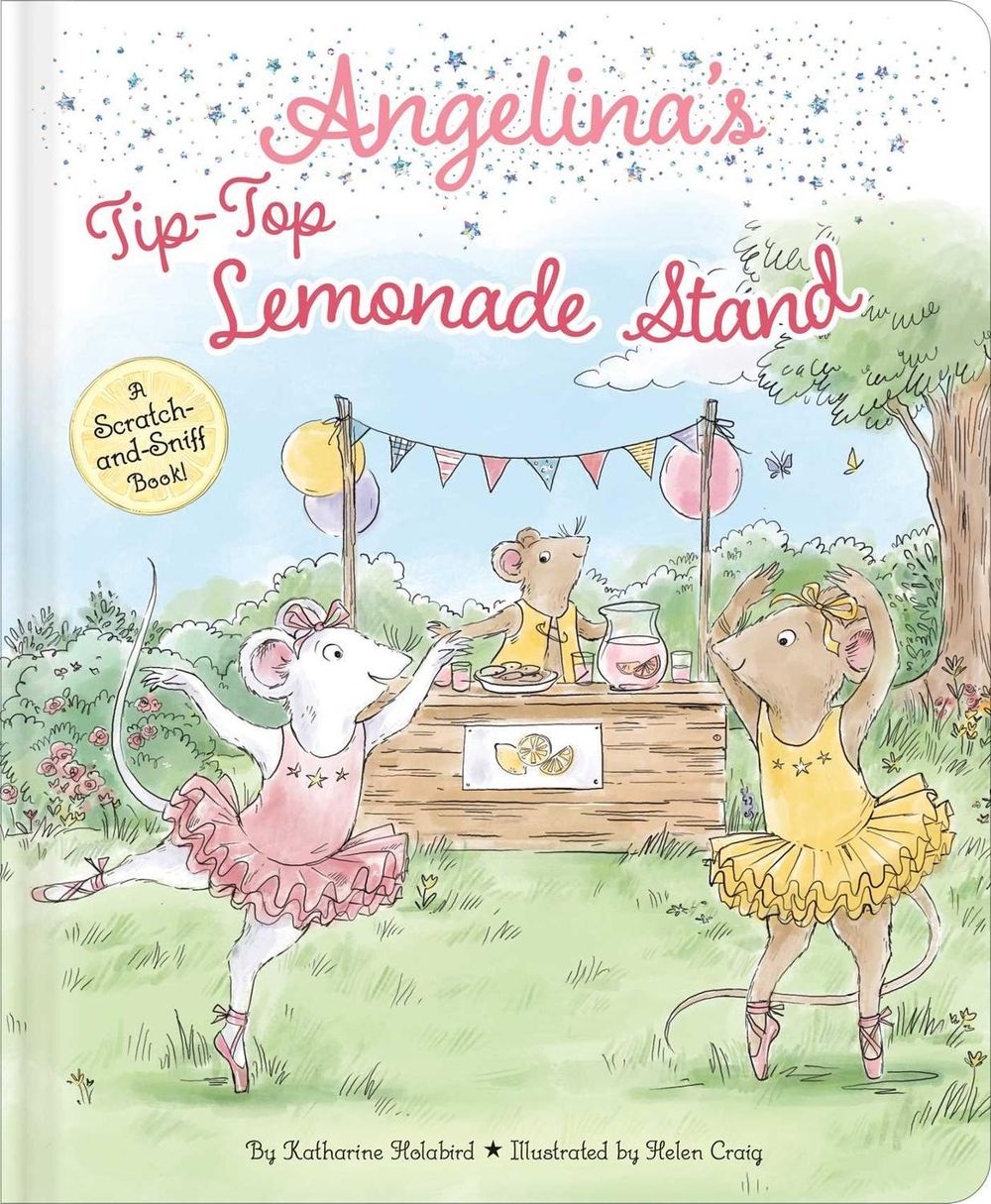 Angelina's Tip-Top Lemonade Stand by Katharine Holabird - ISBN: 9798347107353