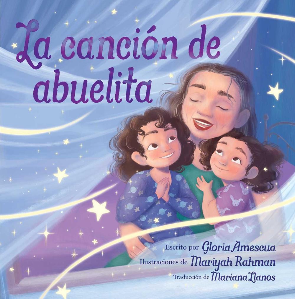 La canción de abuelita (Abuelita's Song) by Gloria Amescua - ISBN: 9798347107773