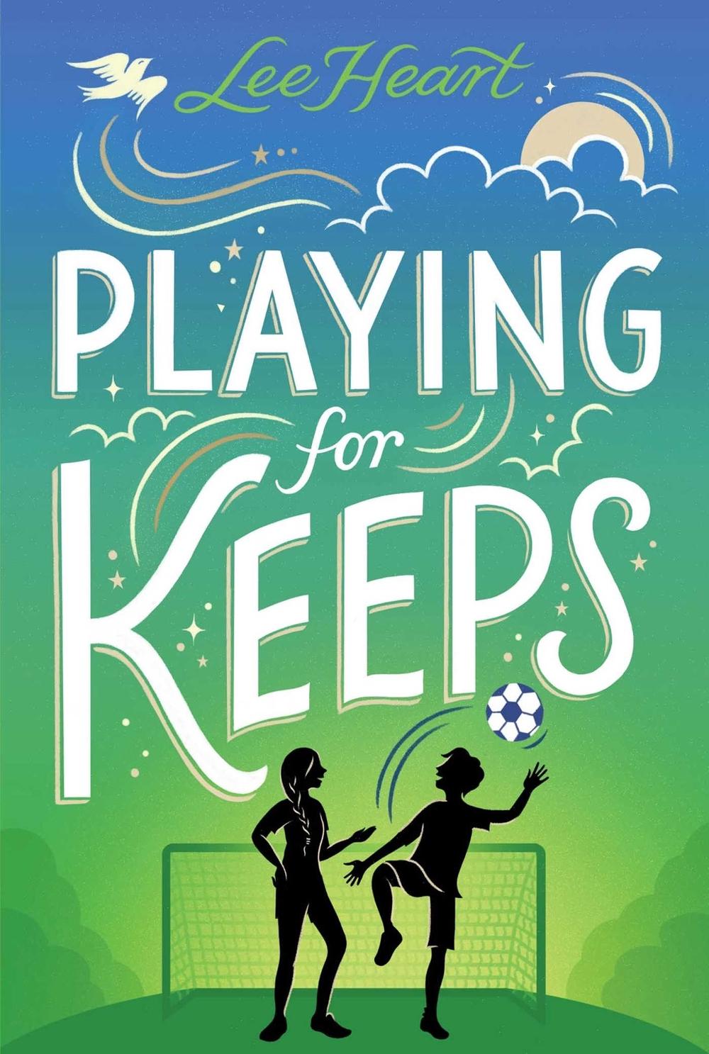Playing for Keeps by Lee Heart - ISBN: 9798347108251