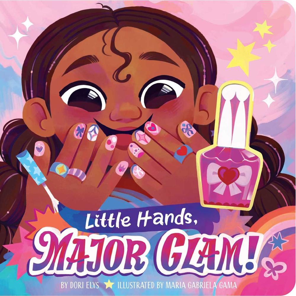 Little Hands, Major Glam! by Dori Elys - ISBN: 9798347108336