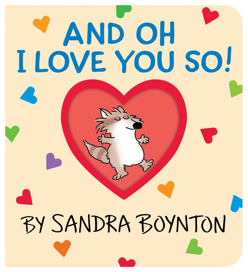 And Oh I Love You So! by Sandra Boynton - ISBN: 9798347111312
