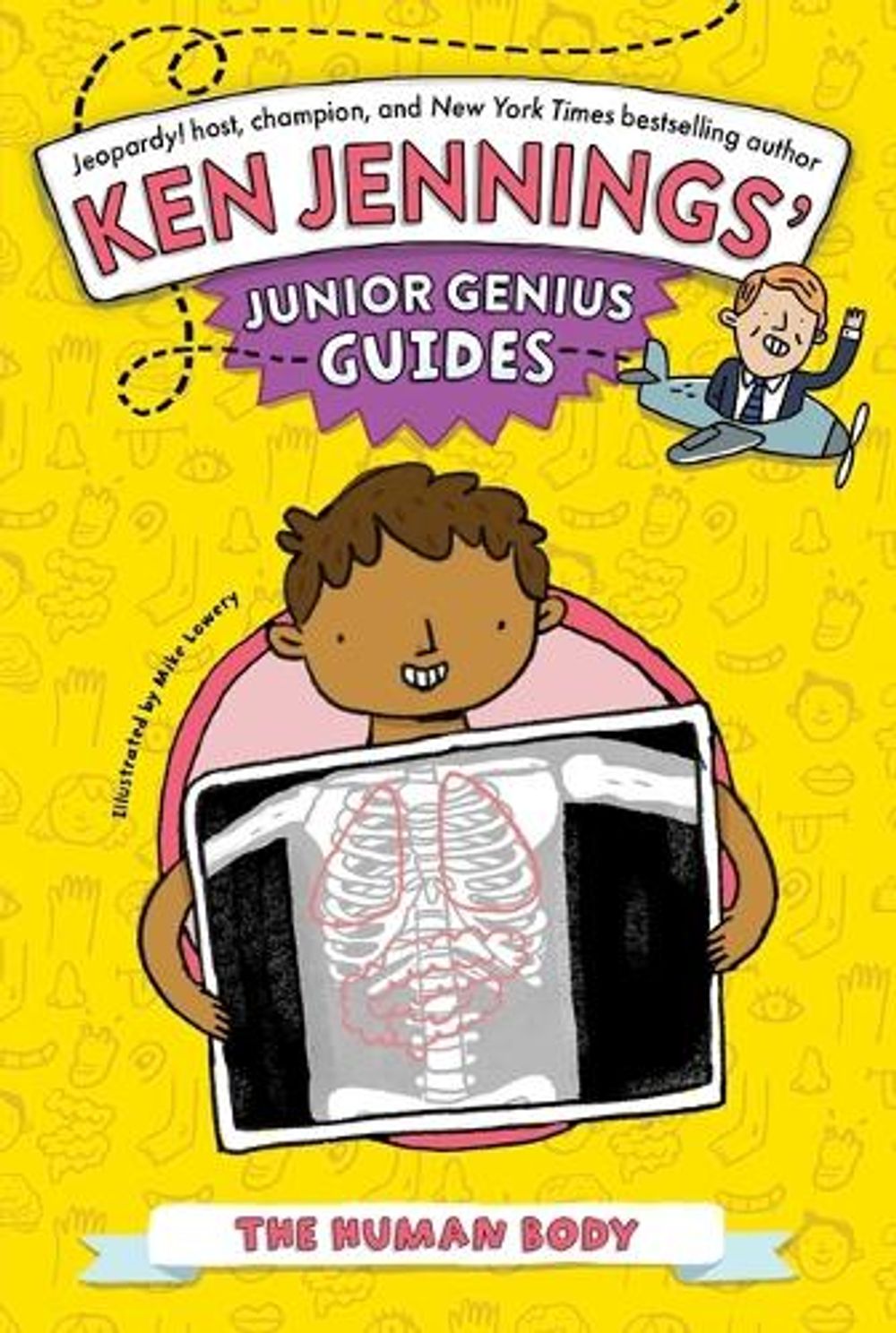 The Human Body by Ken Jennings - ISBN: 9798347111572