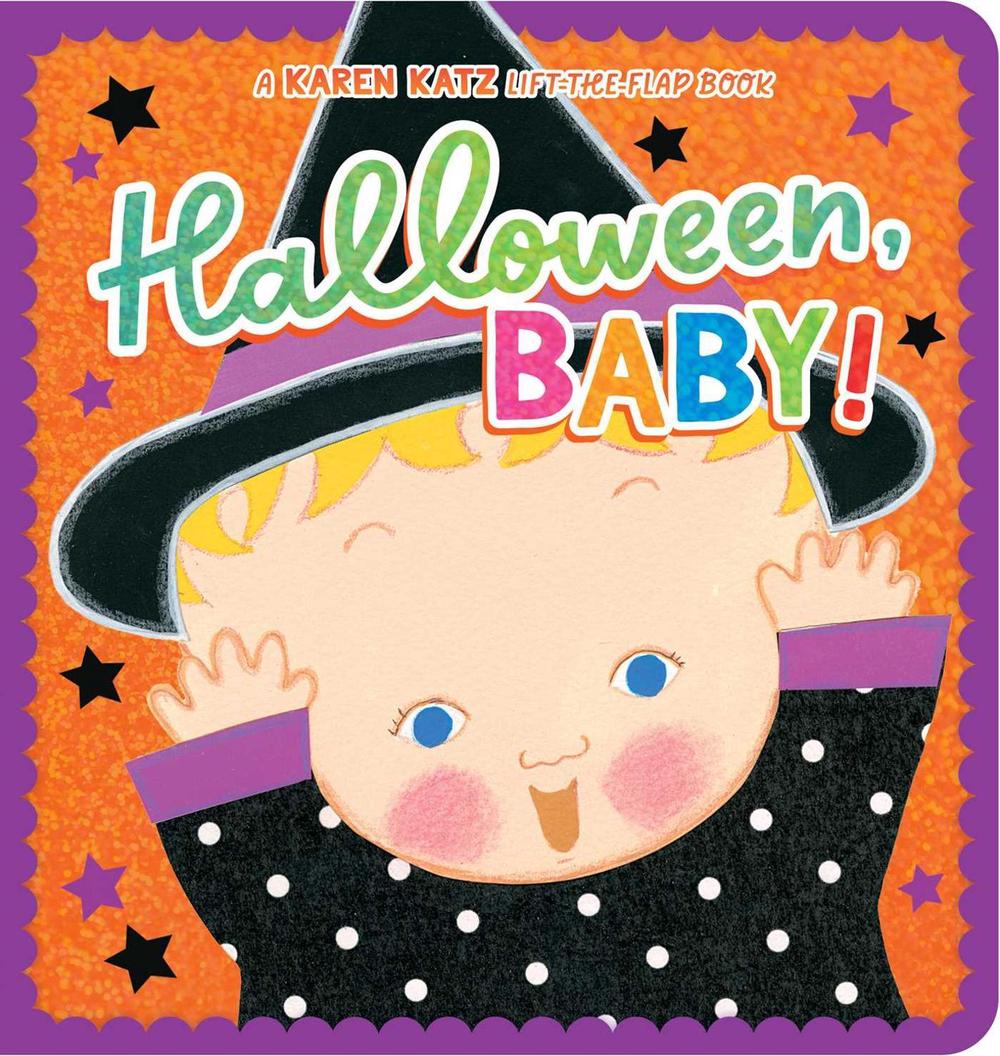 Halloween, Baby! by Karen Katz - ISBN: 9798347111947