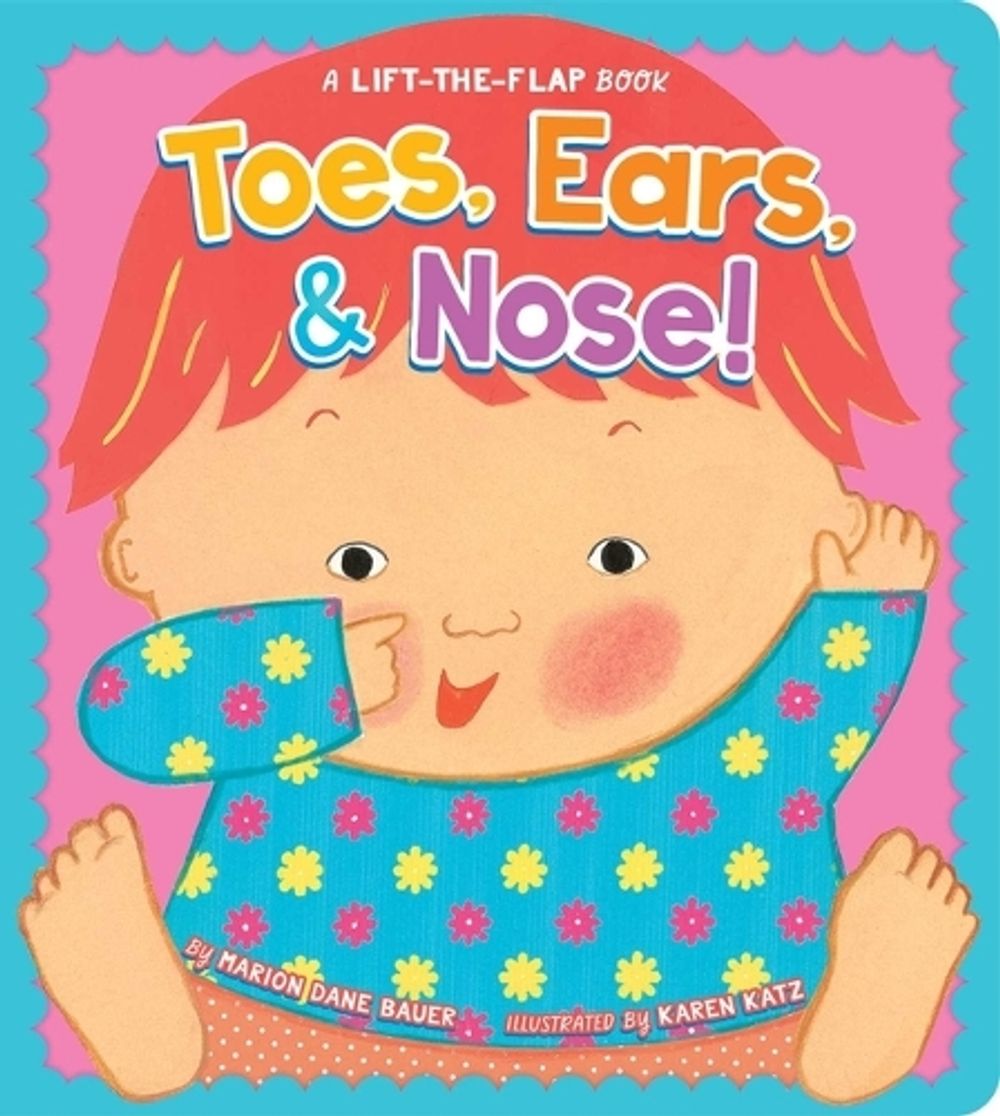 Toes, Ears, & Nose! by Marion Dane Bauer - ISBN: 9798347117154