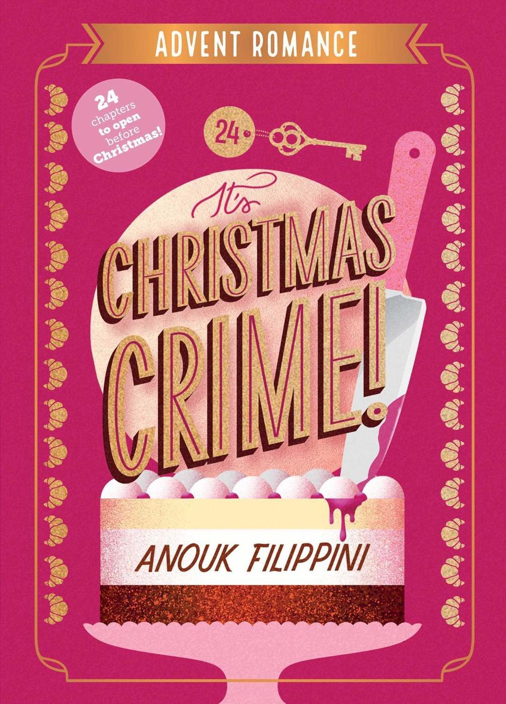 It's Christmas Crime! by Anouk Filippini - ISBN: 9798347118960