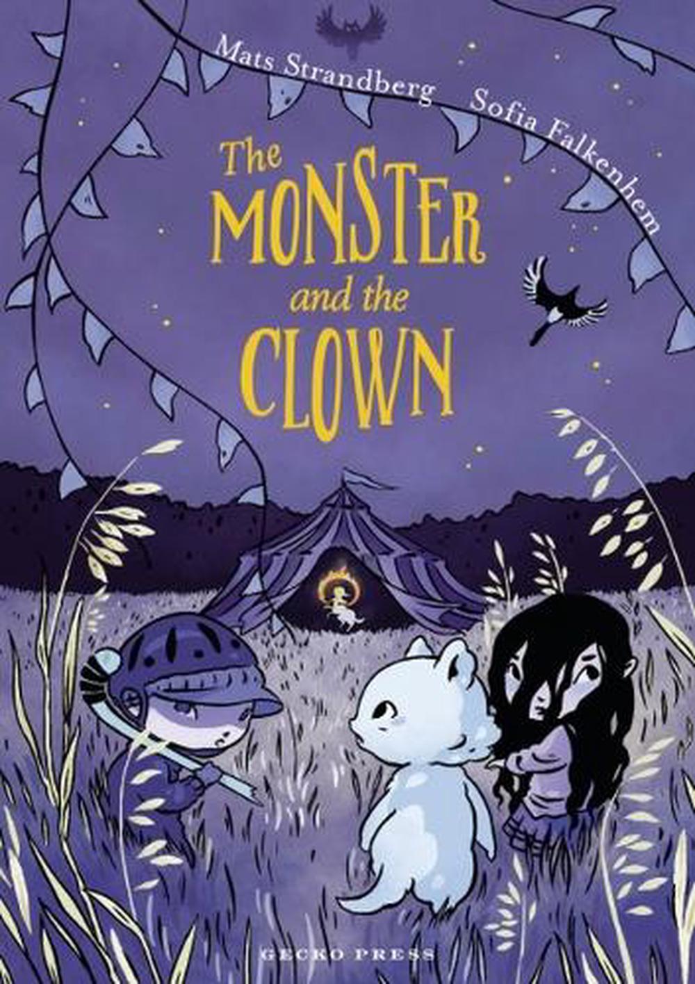 The Monster and the Clown by Mats Strandberg - ISBN: 9798348029678