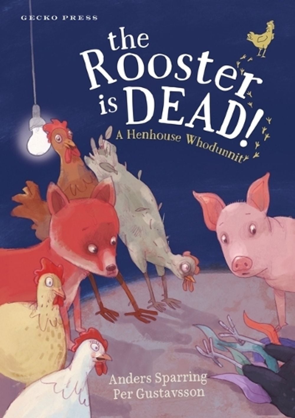 The Rooster Is Dead! by Anders Sparring - ISBN: 9798348058999