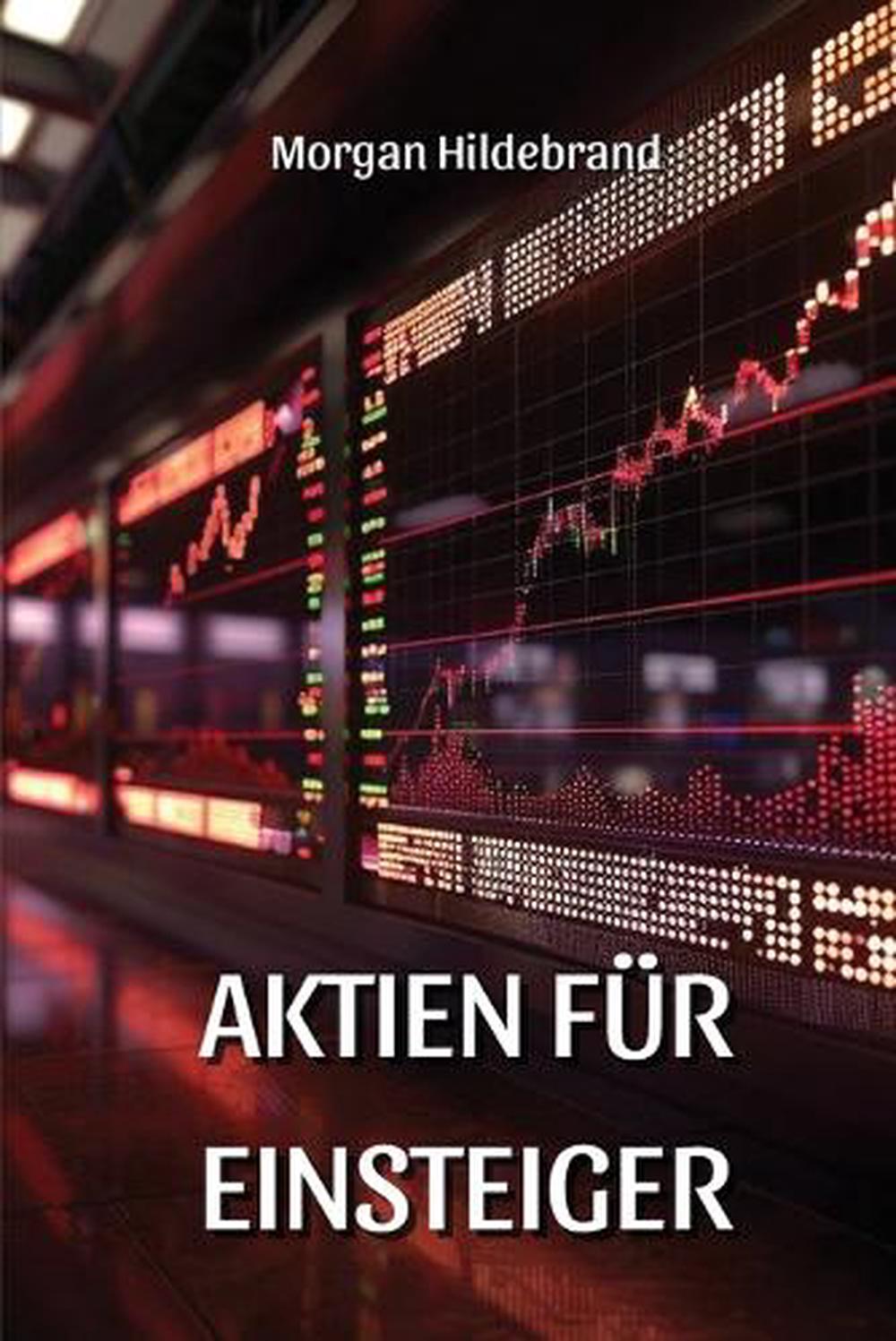 Aktien Für Einsteiger, 9798348100131
