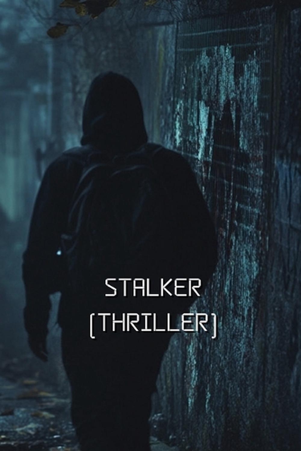 Stalker (Thriller), 9798348136703