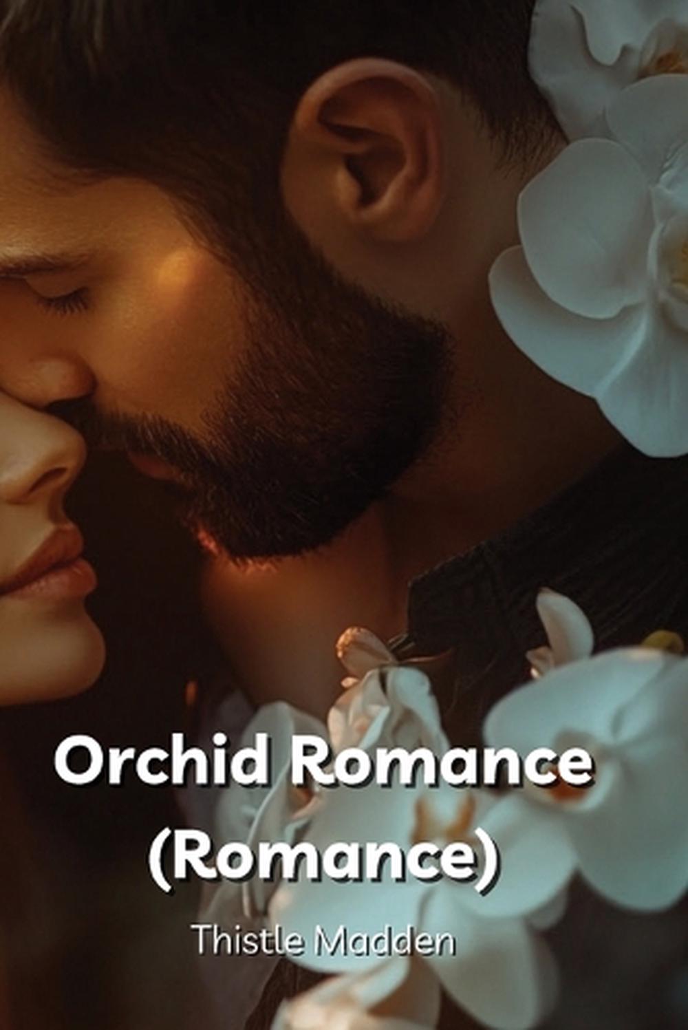 Orchid Romance (Romance), 9798348164690