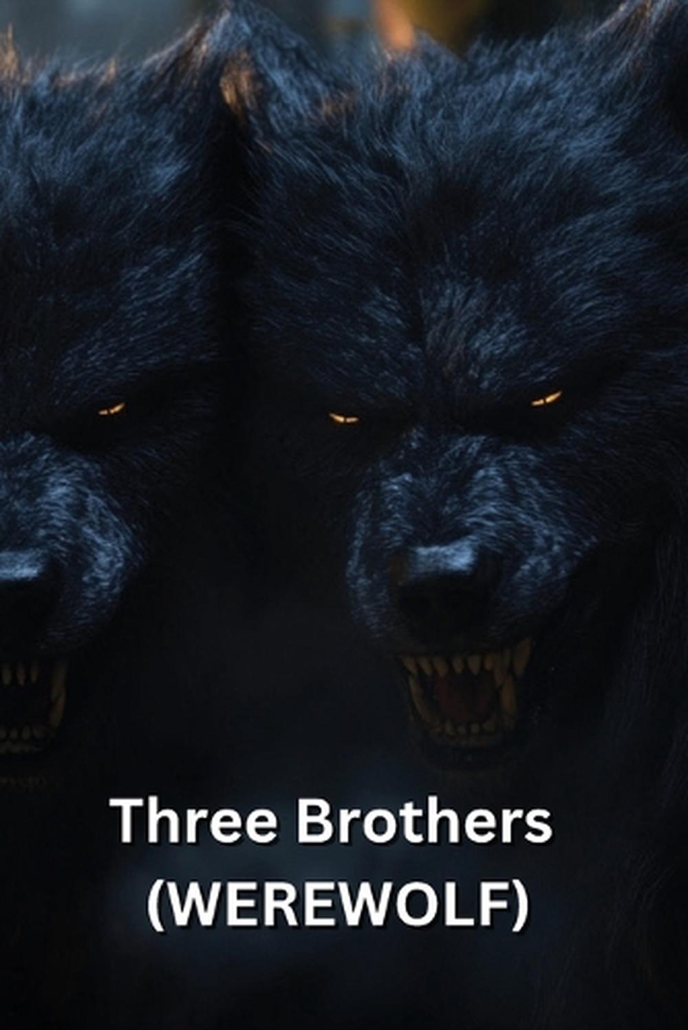 Three Brothers (WEREWOLF), 9798348240349