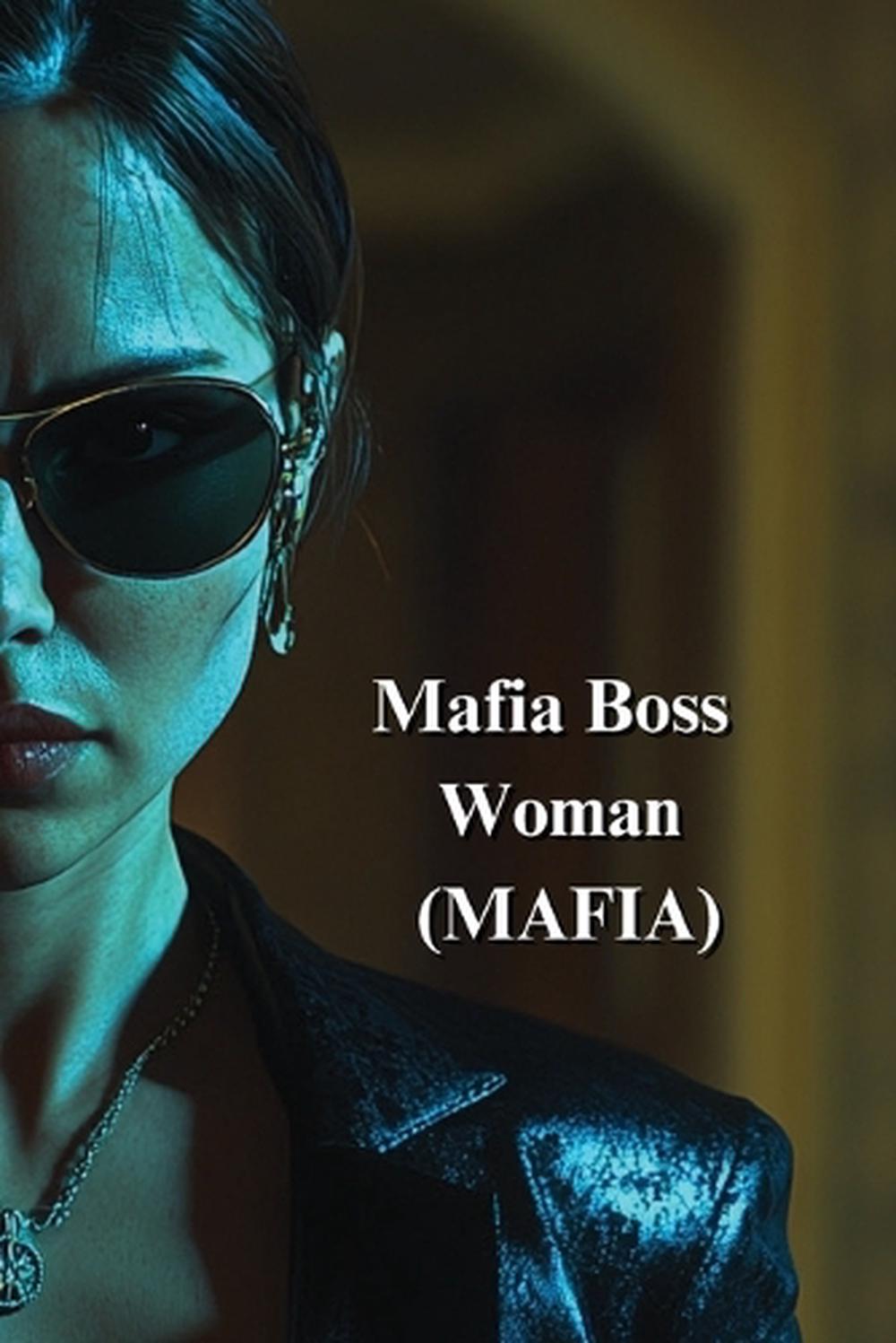 Mafia Boss Woman (MAFIA), 9798348271473
