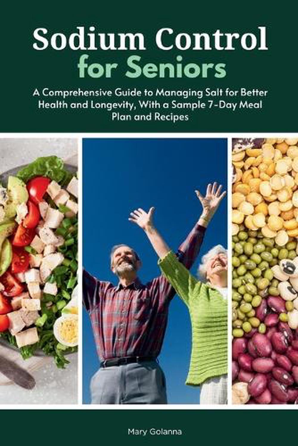 Sodium Control for Seniors by Mary Golanna - ISBN: 9798348290757