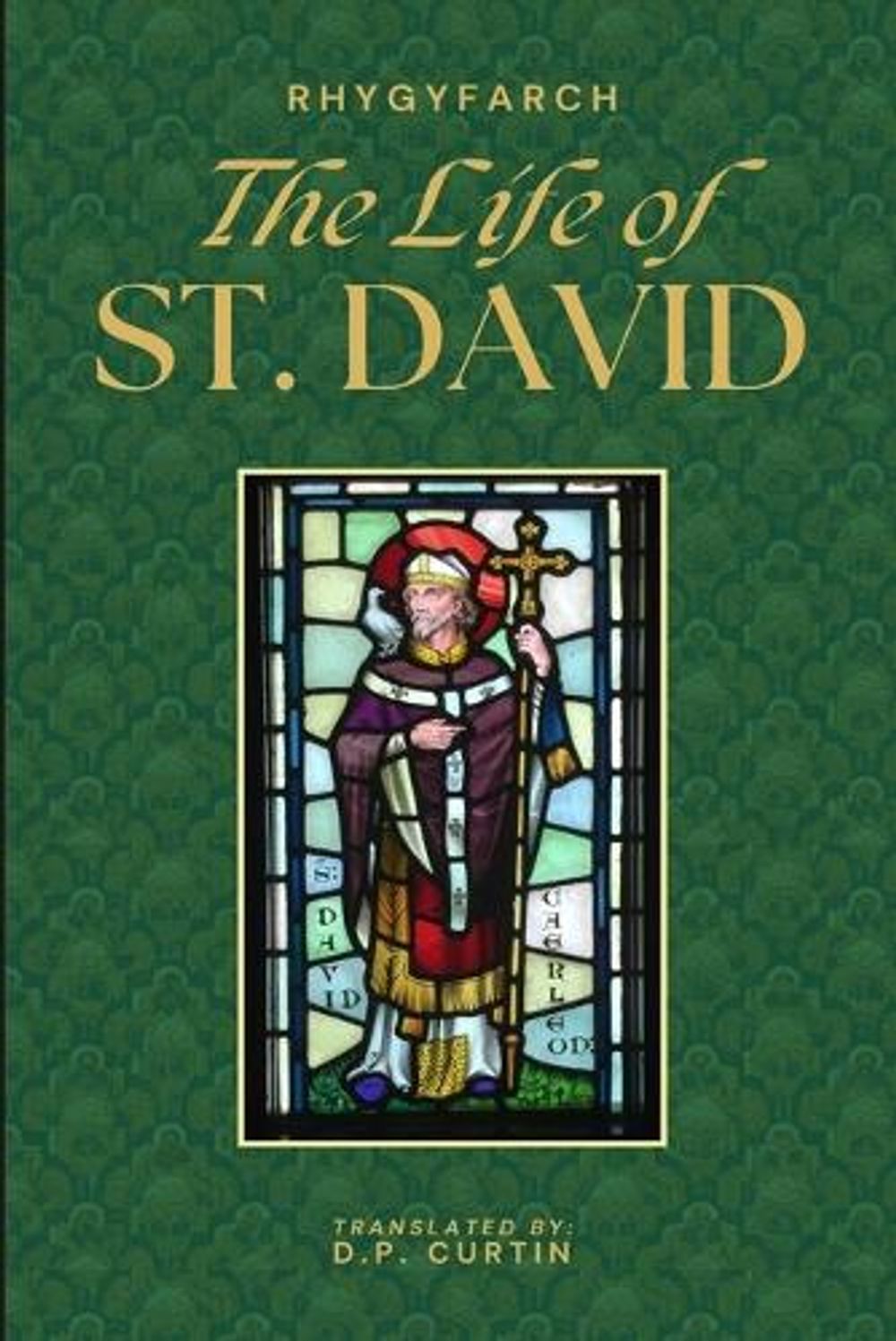 The Life of St. David by Rhygyfarch, Paperback, 9798348384524 | Buy ...