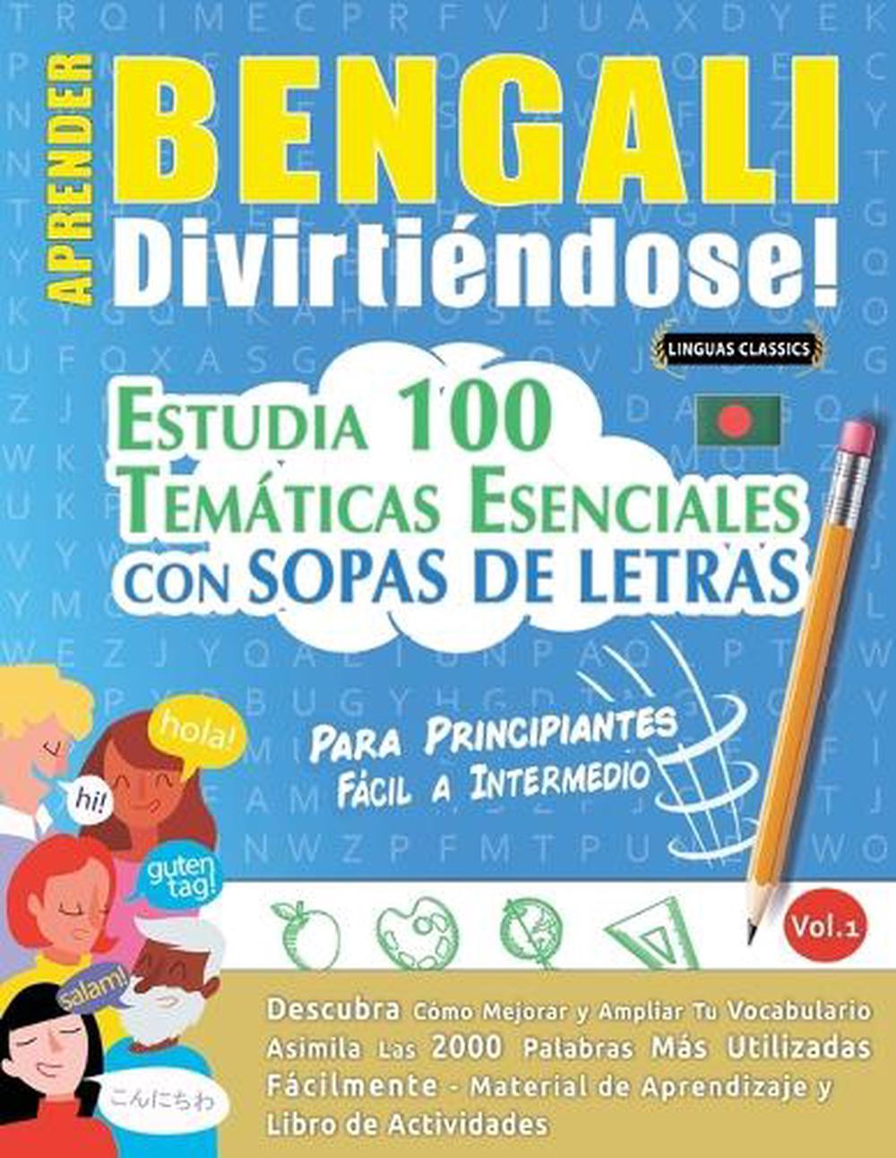 Aprender Bengali Divirtiéndose! - Para Principiantes, 9798349013003