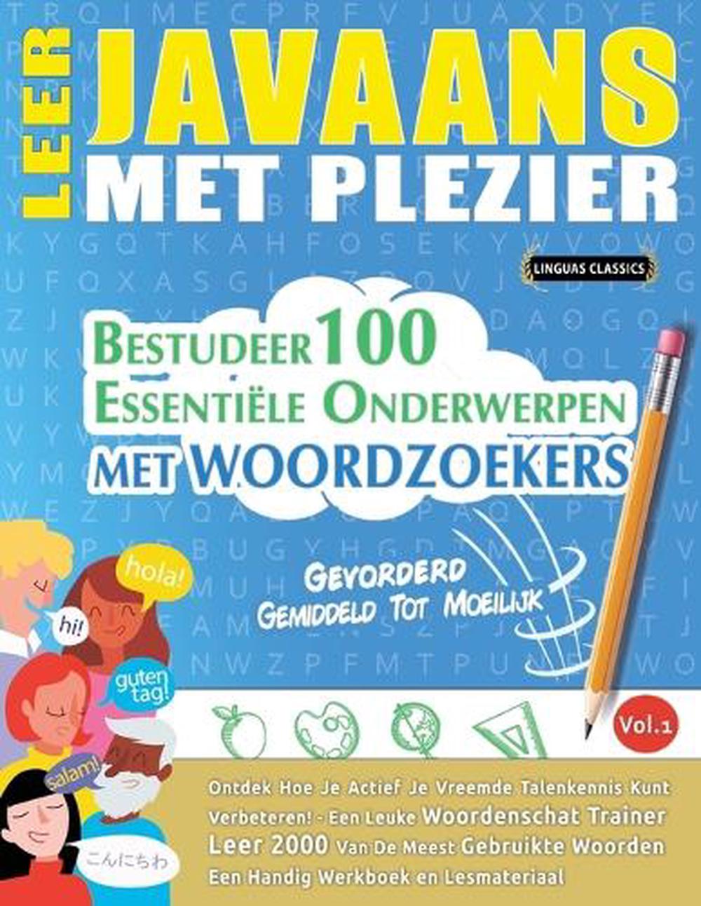 Leer Javaans Met Plezier - Gevorderd by Linguas Classics, Paperback ...