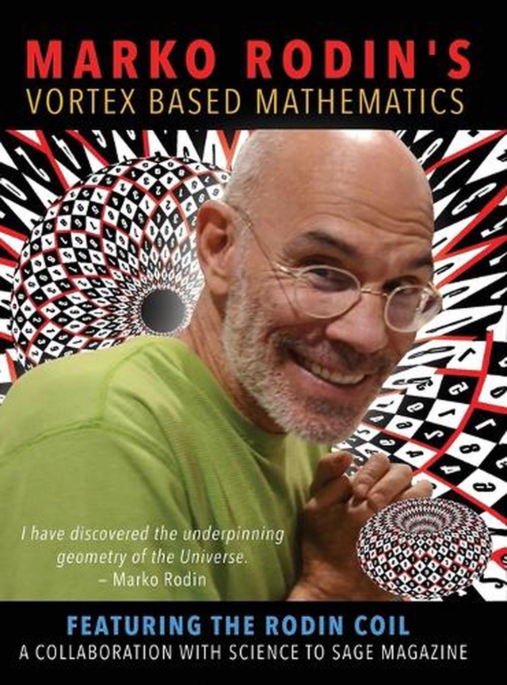 Marko Rodin's Vortex Based Mathematics, 9798349229602