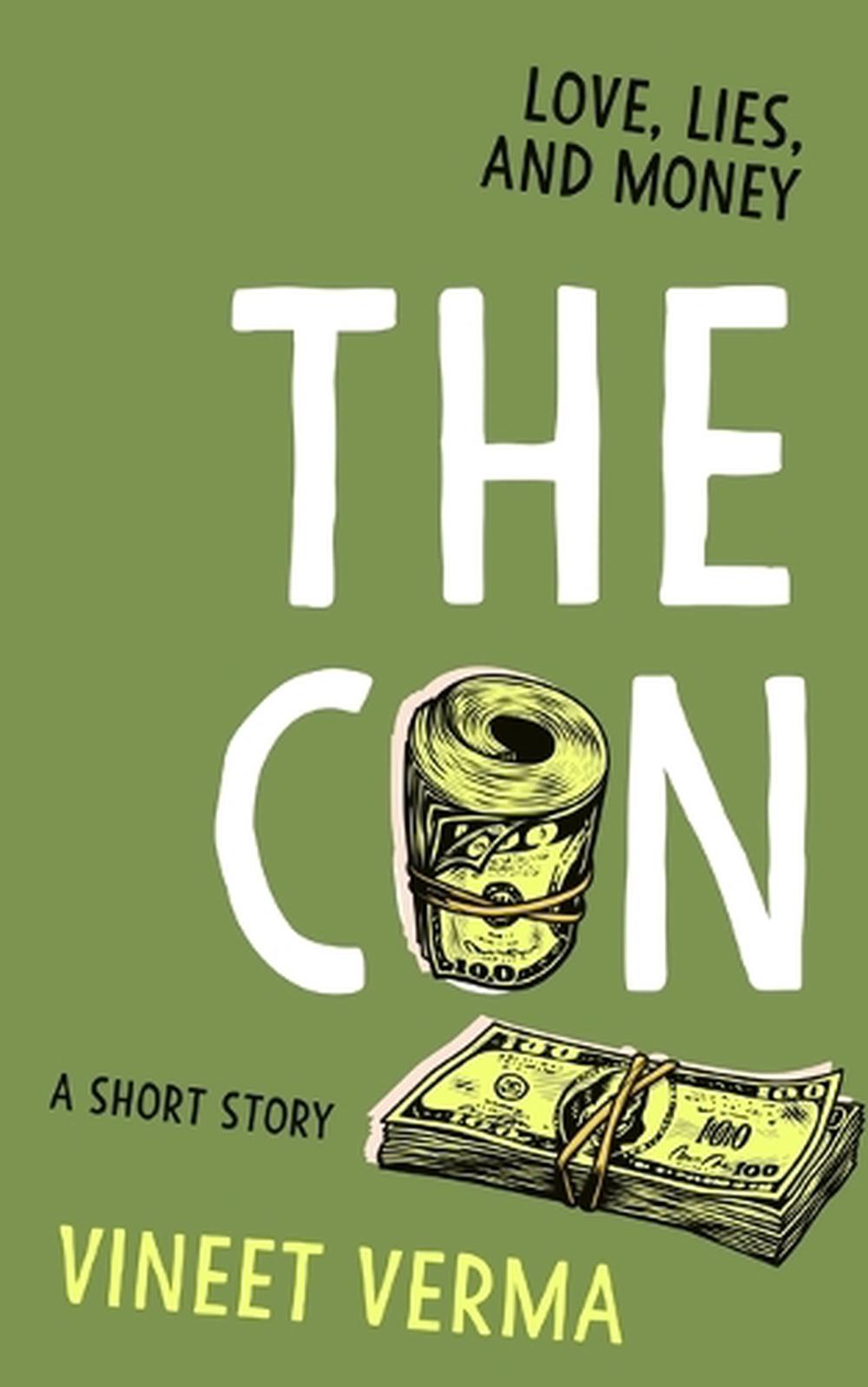 The Con - a short story, 9798349284502