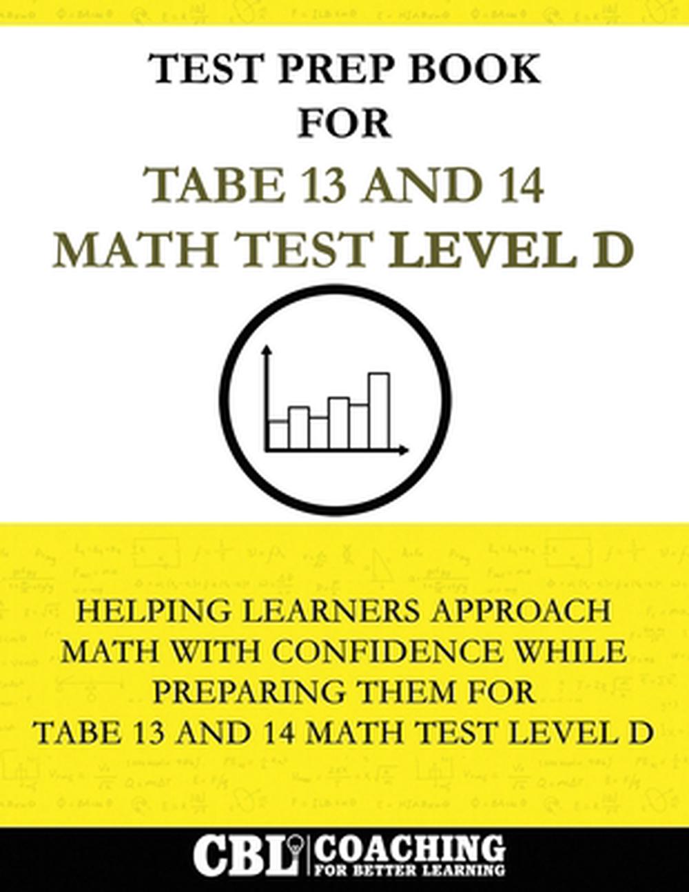 Test Prep Book for TABE 13 and 14 Math Test Level D, 9798349300264