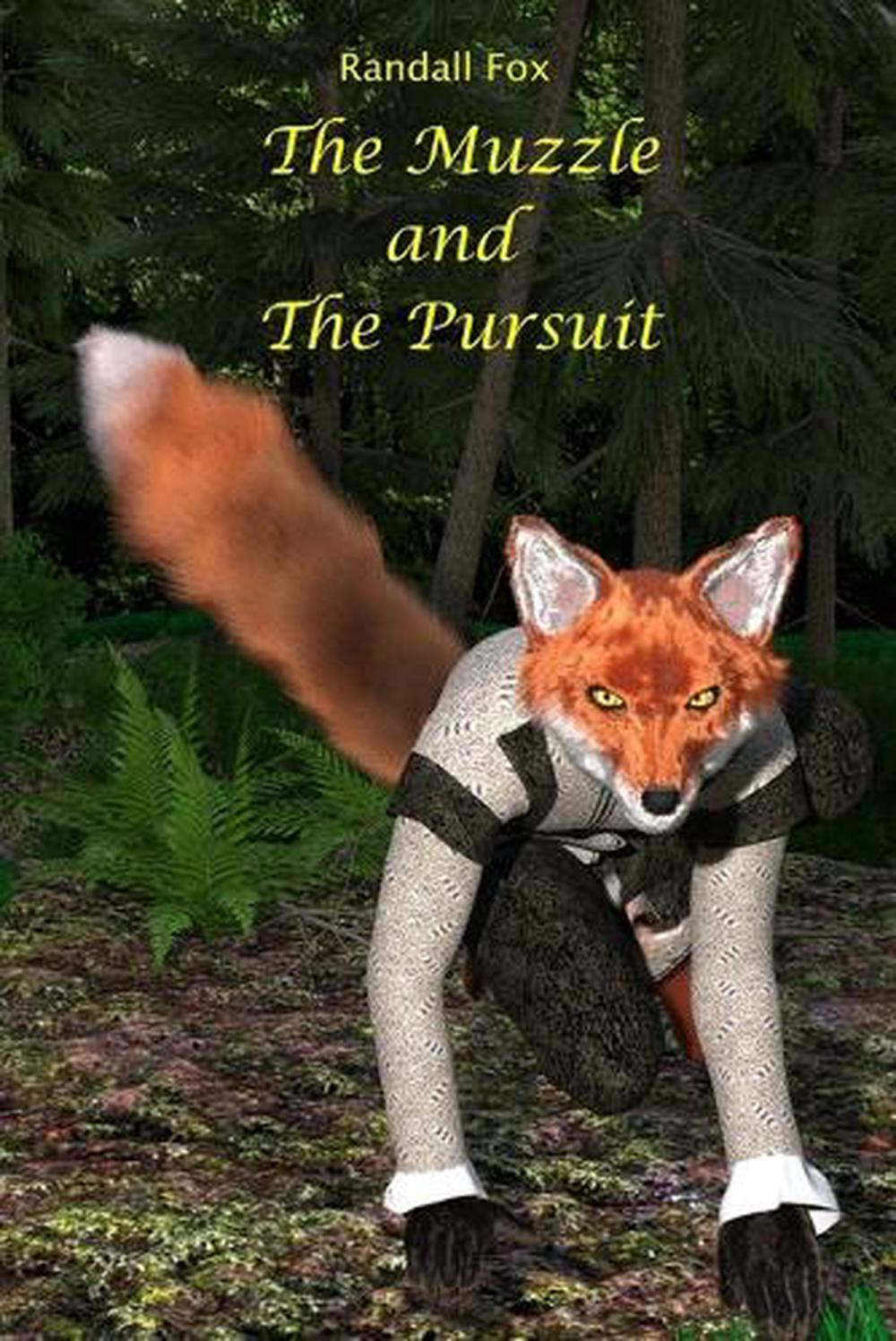 The Muzzle and The Pursuit by Randall Fox, Paperback, 9798349490712 ...
