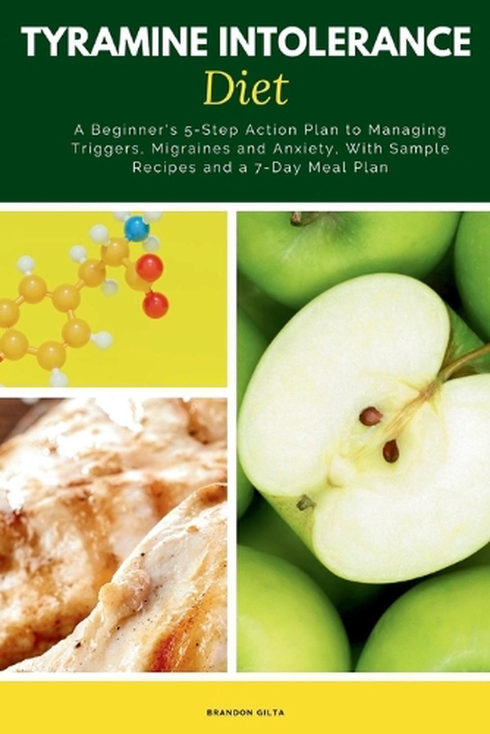 Tyramine Intolerance Diet, 9798349505355