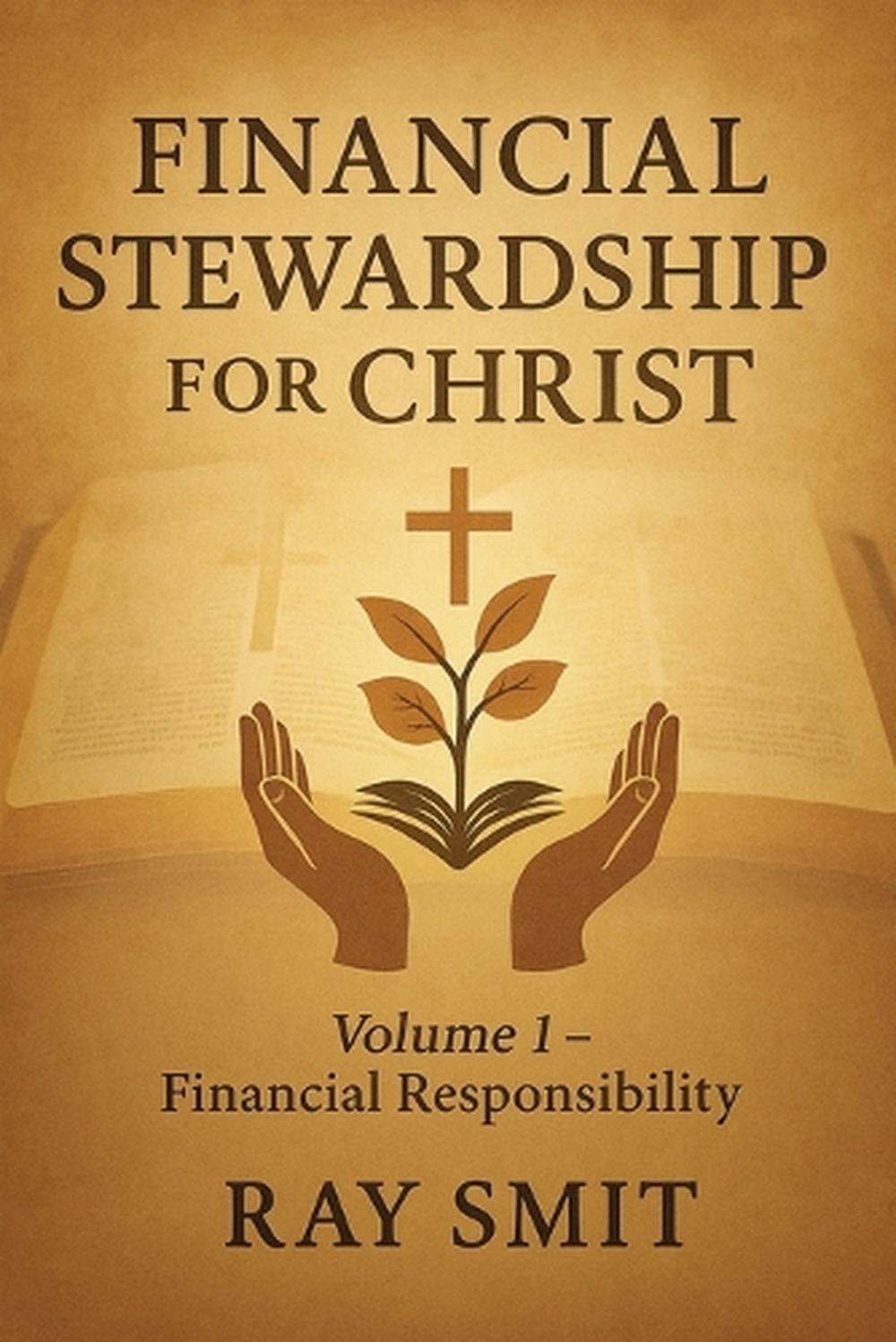 Financial Stewardship for Christ, 9798349513626