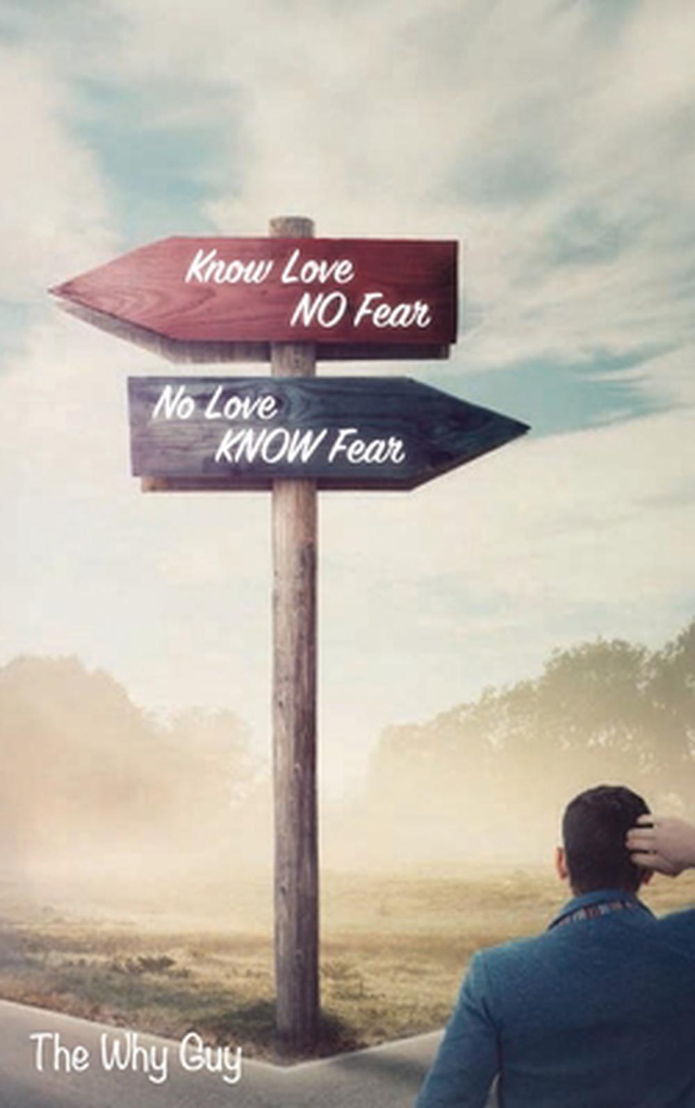 Know Love No Fear, 9798349605468