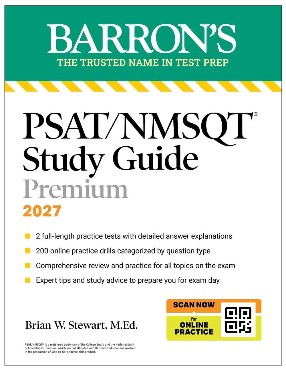 PSAT/NMSQT Premium Study Guide, 2027: 2 Practice Tests + Comprehensive Review + 200 Online Drills by Brian W. Stewart - ISBN: 9798349700996