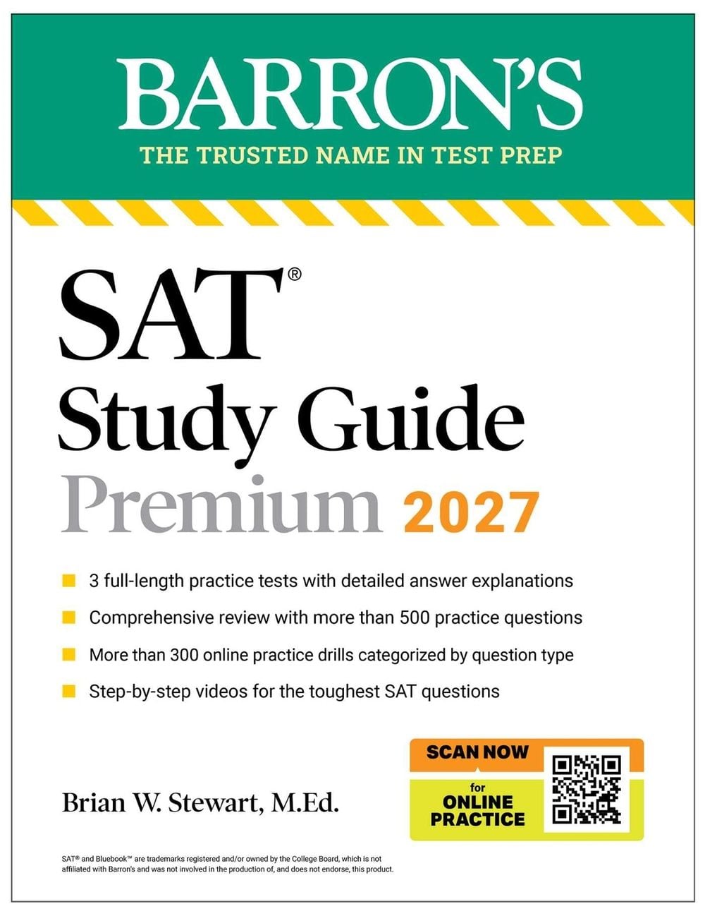SAT Study Guide Premium, 2027: 3 Practice Tests + Comprehensive Review + Online Practice and Video Lessons by Brian W. Stewart - ISBN: 9798349701016