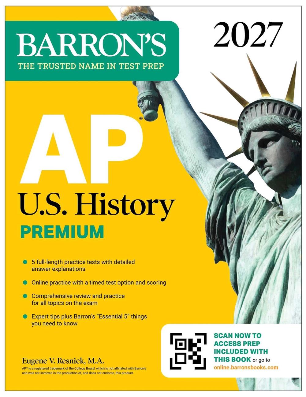 AP U.S. History Premium, 2027: 5 Practice Tests + Comprehensive Review + Online Practice by Eugene V. Resnick - ISBN: 9798349701580