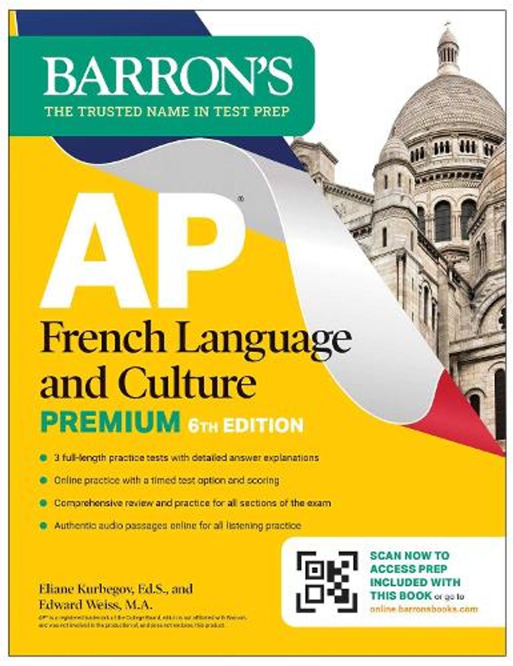 AP French Language and Culture Premium, Sixth Edition: Prep Book with 3 Practice Tests + Comprehensive Review + Online Audio and Practice by Eliane Kurbegov - ISBN: 9798349701641