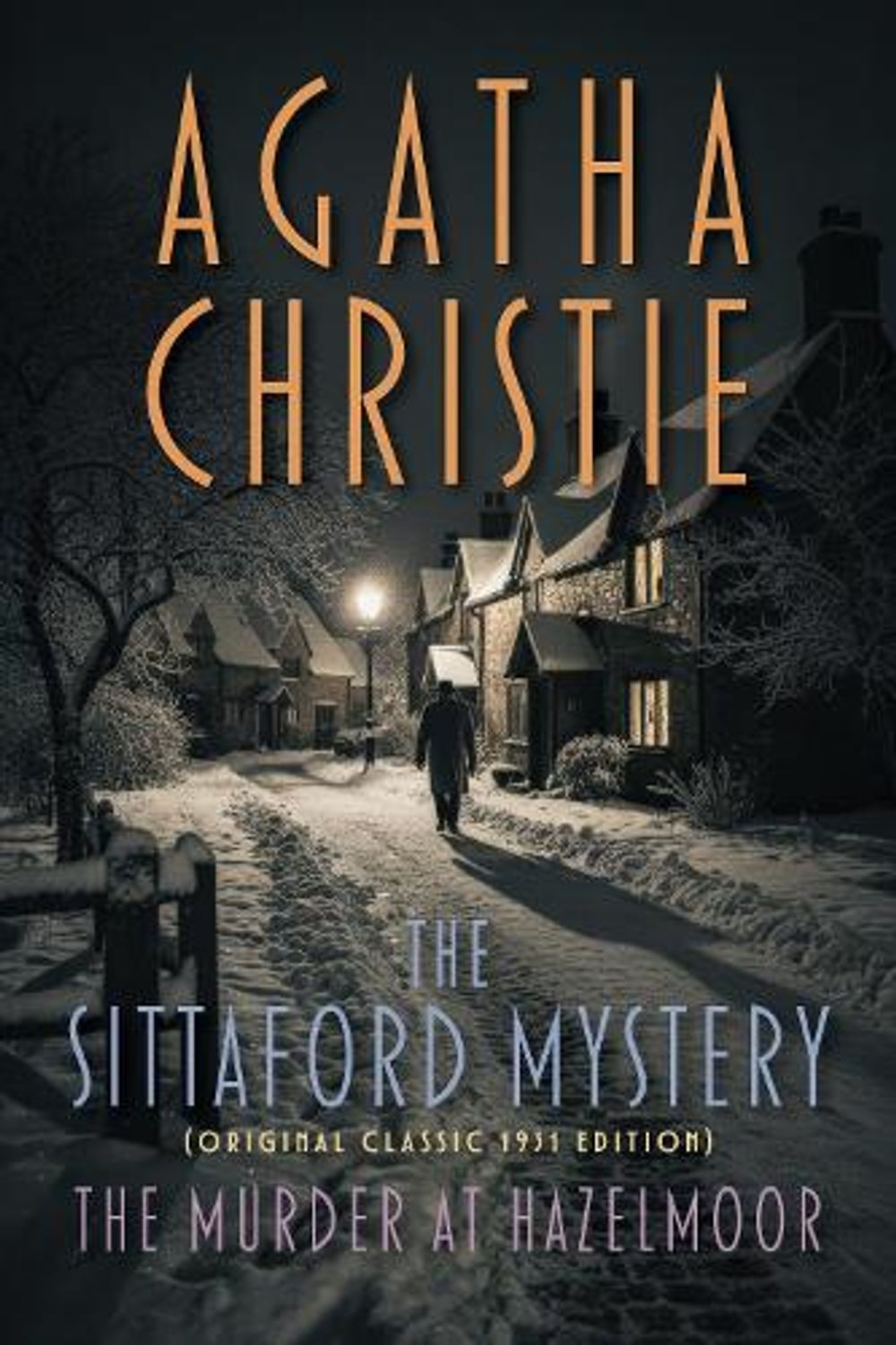 The Sittaford Mystery (Original Classic 1931 Edition) by Agatha Christie - ISBN: 9798350502459