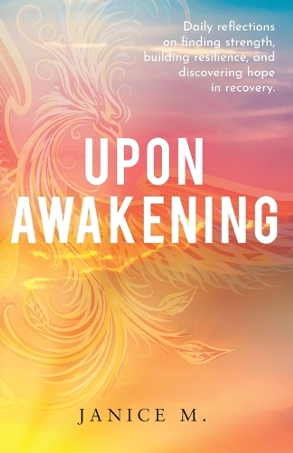 Upon Awakening by Janice Mulligan - ISBN: 9798350714029