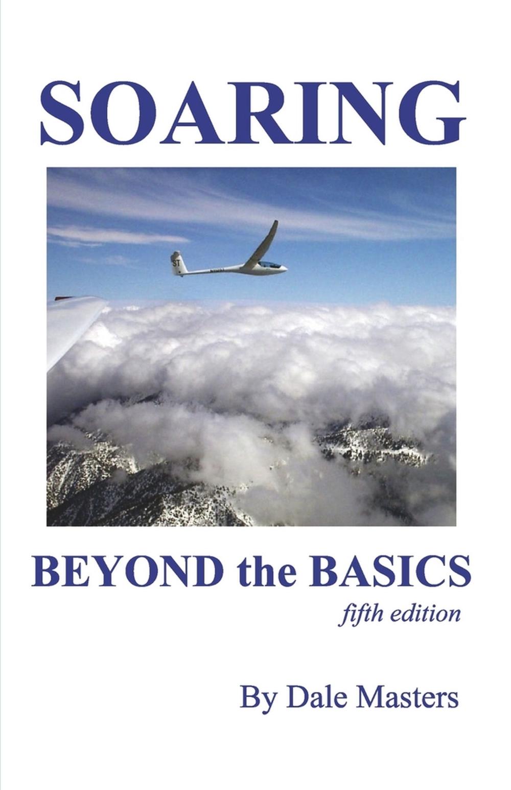 Soaring Beyond the Basics, 9798350917277