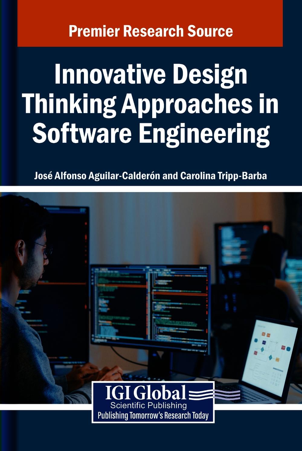 Innovative Design Thinking Approaches in Software Engineering, 9798369395318